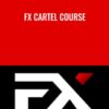 FX Cartel Course