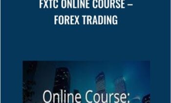 FXTC Online Course – Forex Trading