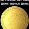 2-day Intermediate Forex Trading Seminar - Live Online Seminar - FXTE