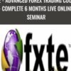 FXTE - Advanced Forex Trading Course - 20090407 - Complete 6 Months Live Online Seminar - Jimmy Young & Ross Beck
