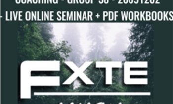 FXTE - Trade Tactics Advanced Online Coaching - Group 38 - 20091202 - Live Online Seminar + PDF Workbooks - Jimmy Young