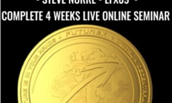 Trading Essentials Class Coaching - Steve Nurre - EFX09 - 20100308 - Complete 4 Weeks Live Online Seminar - FXTE