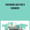 Facebook Ads for Beginners - Will Haimerl