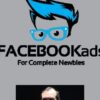 Facebook Ads for Complete Newbies - Danny Veiga