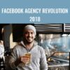 Facebook Agency Revolution 2018 -  Jonny West