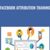 Facebook Attribution Training - Jon Loomer