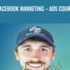 Facebook Marketing – Ads Course – Jordan Steen