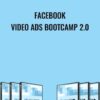Facebook Video Ads Bootcamp 2.0 - Brandon Lucero