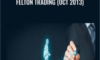 Felton Trading (Oct 2013) – Felton