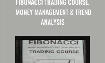 Fibonacci Trading Course. Money Management & Trend Analysis - Joe DiNapoli