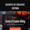 Secrets Of Creative Editing – Film Editing Pro
