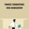 Finance Foundations: Risk Management - Jason Schenker