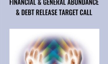 Financial & General Abundance & Debt Release Target Call - Arathi Ma