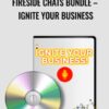 Fireside Chats Bundle – Ignite Your Business – Chet Holmes