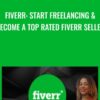 Fiverr: Start Freelancing & Become a Top Rated Fiverr Seller - Sasha Miller