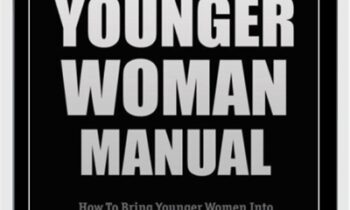For Guys Over 30 - How to Attract and Date Younger Women - Blackdragon