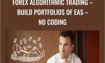 Forex Algorithmic Trading – Build Portfolios of EAs – No coding