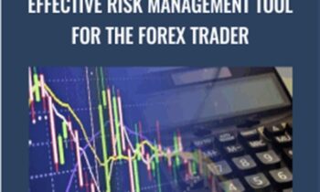 Know Where You Live - Effective Risk Management Tool for the Forex Trader - Forex Mentor