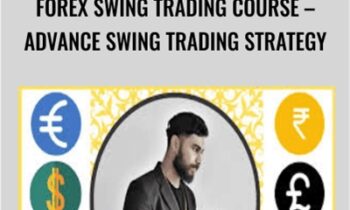 Forex Swing Trading Course – Advance Swing Trading Strategy