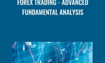 Forex Trading - Advanced Fundamental Analysis - Thomas White