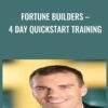 Fortune Builders – 4 Day Quickstart Training - Than Merrill