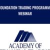 Foundation Trading Programme Webinar - Academy of Financial Trading
