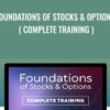 ​Foundations of Stocks & Options