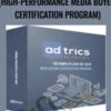 Adtrics Academy (High-Performance Media Buyer Certification Program) - Fred Lam