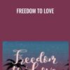 Freedom To Love - Haleem Abdul-Rahman