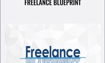 Freelance Blueprint - Andrew Lantz & Daniel Constable