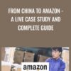 From China to Amazon - A LIVE case study and complete guide - Manuel Becvar