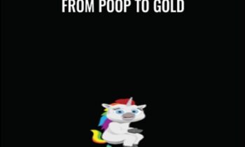 From Poop to Gold - Harmon Brothers