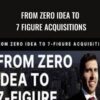 From Zero Idea To 7 Figure Acquisitions – Jason Paul Rogers