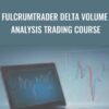 FulcrumTrader Delta Volume Analysis Trading Course