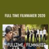 Full Time Filmmaker 2020 - Parker Walbeck