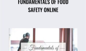 Fundamentals of Food Safety ONLINE - Susan Watson