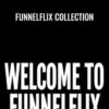 FunnelFlix Collection