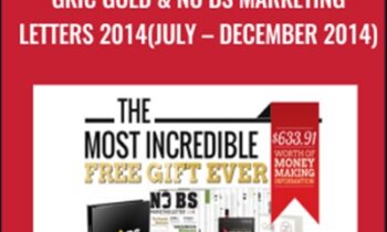 GKIC Gold & No BS Marketing Letters 2014 (July – December 2014) - Dan Kennedy