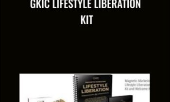 GKIC Lifestyle Liberation Kit