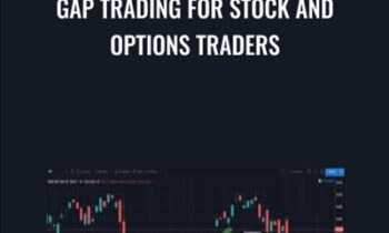 Gap Trading for Stock and Options Traders