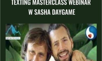 Texting Masterclass Webinar w Sasha Daygame – Gareth Jones