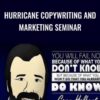 Hurricane Copywriting and Marketing Seminar – Gary Halbert