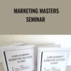 Marketing Masters  Seminar - Gary Halbert