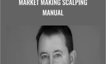 Market Making Scalping Manual – Gary Norden