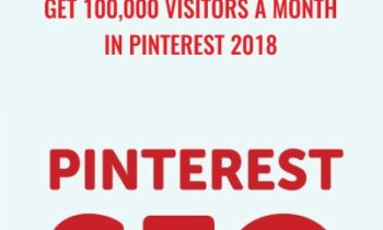 Get 100,000 Visitors a Month in Pinterest 2018 - Board Traffic Academy
