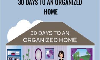 30 Days To An Organized Home – Get Organized Gal