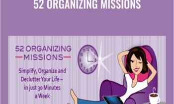 52 Organizing Missions – Get Organized Gal
