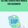 Getting Started with NodeJS for Beginners