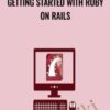 Getting Started with Ruby on Rails - Prof. Paul Krause