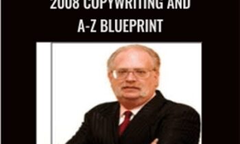 Glazer Kennedy Info Summit 2008 Copywriting and A-Z Blueprint - Dan Kennedy